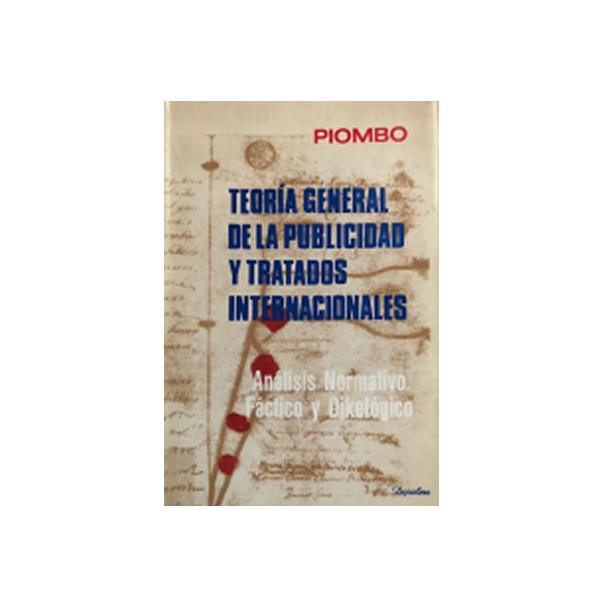 Teoría general de la publicidad y tratados internacionales